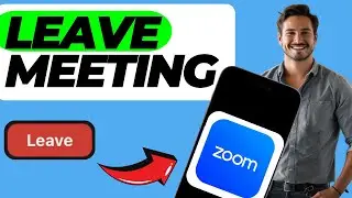 How To Leave Meeting On Zoom (Quick & Easy)