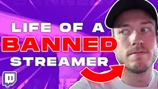 DAY IN A LIFE OF A BANNED TWITCH STREAMER !!!