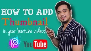 How to add thumbnail in your Youtube videos (Tutorial Vlog #2)