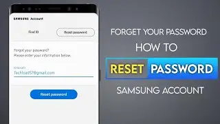 How to Reset Password Samsung Account : Forget Your Password