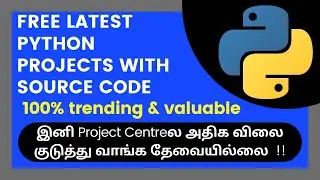FREE LATEST PYTHON PROJECTS WITH SOURCE CODES