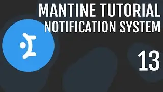 Mantine Course #13 | Notification System