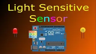 Light Sensitive Sensor using Arduino