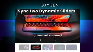 How to Sync two Oxygen Dynamic Sliders (thumbnail carousel)