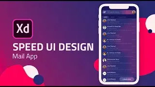 Adobe XD Speed UI Design: Mail App & Free Adobe XD Template
