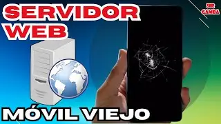 👉 Usar MÓVIL VIEJO como Servidor Web 🛜