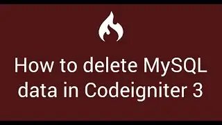 16 How to delete MySQL data with Codeigniter 3