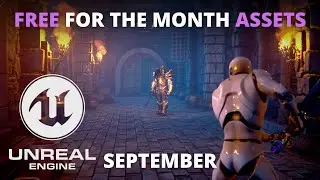 Get All this FREE for the month Marketplace ASSETS for September for Unreal Engine 5