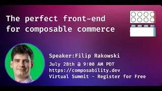 The perfect front-end for composable commerce