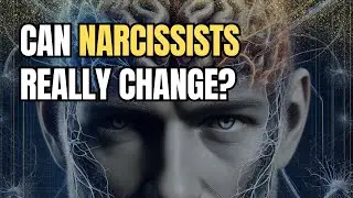 Can Narcissists Change?