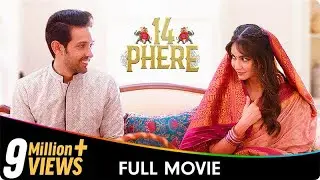 14 Phere - Hindi Full Movie - Vikrant Massey, Kriti Kharbanda, Gauahar Khan,