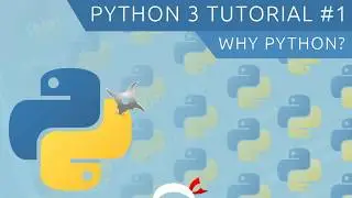 Python 3 Tutorial for Beginners #1 - Why Learn Python?