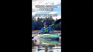 Is the Cheapest Kayak on Amazon Any Good??