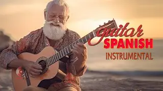 Spanish Guitar Best Hits - Very Relaxing Rumba - Tango - Mambo - Samba Latin Music - Happy 2 Hour