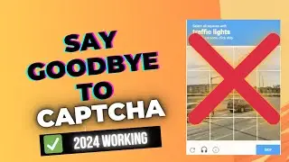 How to solve Captcha Automatically on PC and Mobile 2024