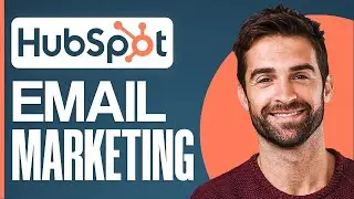 HubSpot Email Marketing Tutorial | How To Create Email Campaigns