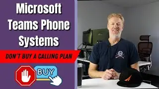 Microsoft Teams Phone Systems: Don't buy a calling plan