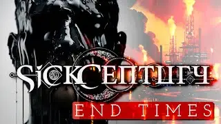 Sick Century “End Times” (Official Music Video)