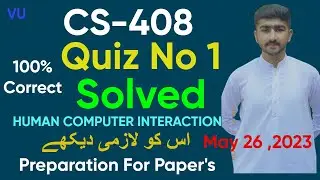 CS408 Quiz No 1 Solution 2023 | CS408 Spring Correct Solution | Human Computer Interaction By Usama