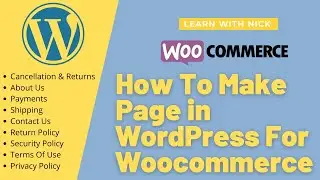 How to Create a Page in WordPress | WooCommerce | E-Commerce Website Page In Hindi | Learn With Nick