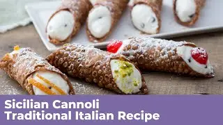 SICILIAN CANNOLI - Traditional Italian Recipe