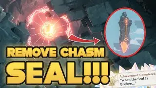 Remove Chasm Seal & All Bedrock Location | Surreptitious Seven Star Seal Sundering | Genshin Impact