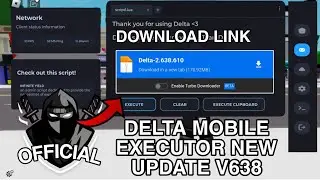 Roblox Delta Mobile Executor V638 New Update Released | Download Link | Roblox Mobile Executor