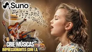 SUPER ATUALIZAÇÃO SUNO.AI - CRIE MÚSICAS IMPRESSIONANTES COM QUALIDADES INCRÍVEIS DE GRAÇA