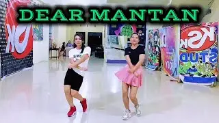 DEAR MANTAN | HAI MANTANKU | SENAM KREASI | CHOREO ZIN CHICIE