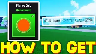 HOW TO GET FLAME ORB in MEME SEA! WHAT DOES THE FLAME ORB DO in MEME SEA! ROBLOX