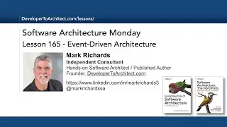 Lesson 165 - Event-Driven Architecture