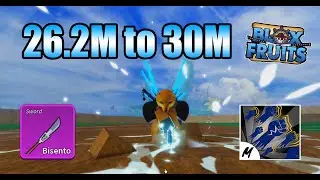 26.2M To 30M Honor Hunting With Bisento | Blox Fruits