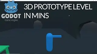 Make a 3d Prototype Level in Mins | Godot