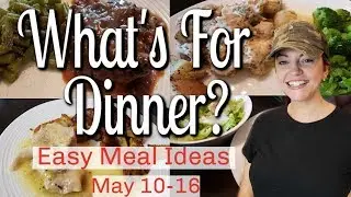 WHAT'S FOR DINNER? | EASY DINNER IDEAS | SIMPLE MEALS