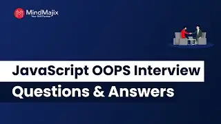 JavaScript OOPS Interview Questions And Answers | JS OOPS Interview Questions | OOPS Interview