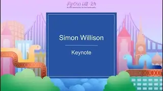 Keynote Speaker - Simon Willison