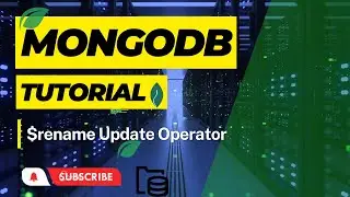 #69: $rename field update operator in mongodb | rename field in mongodb | MongoDB Tutorial Hindi