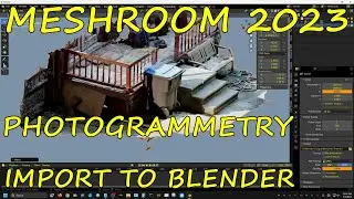 Create Realistic Objects Using Meshroom 2023 & Import Them Into Blender