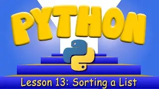 Python Programming 13. Sorting a List