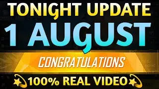 Tonight Update 1 August 2024 | aaj Raat kya aaega free fire mein Tonight Update | New Event Tonight