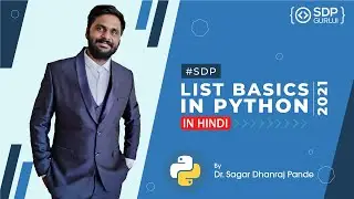 List Basics In Python | List Tutorials In Hindi | Introduction To List | Python List #1 | SDP Guruji