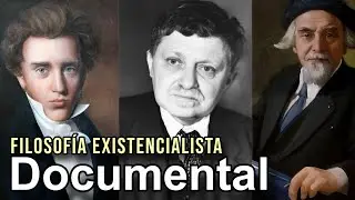 Documental HD: Filosofía Existencialista - Soren Kierkegaard, Marcel y Berdyaev