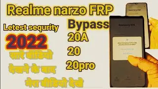 Realme Narzo 20A Frp Bypass New 2022| Realme Narzo 20, 20a, 20pro, 30 Frp Google Account Bypass 2022