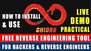 GHIDRA - Free Reverse Engineering Tool - Installation & Use 🔥🔥