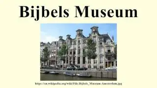 Bijbels Museum