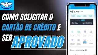 Passo a Passo para Solicitar o Cartão de Crédito do Mercado Pago e Ser Aprovado