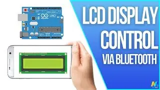 Arduino LCD Display Control via Bluetooth