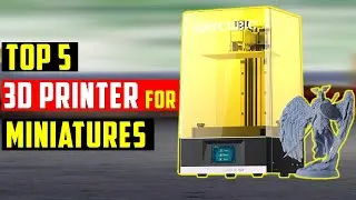 ✅ Best 3d Printer for Miniatures Review - Top 5 : Best 3d Printer for Miniatures Buying Guide