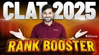 Rank Booster Series for CLAT 2025 by LegalEdge | CLAT 2025 Preparation