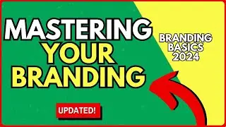 How to Master Your Branding: Strategies for Success